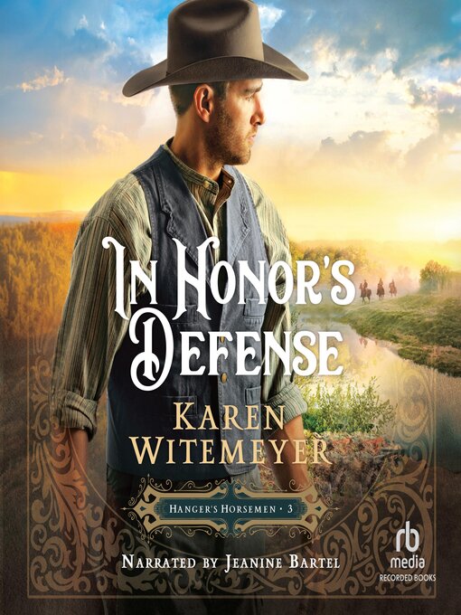 Title details for In Honor's Defense by Karen Witemeyer - Available